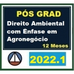 Pós Graduação - Direito Ambiental com Ênfase em Agronegócio - Turma 2022.1 - 12 meses (CERS 2022)